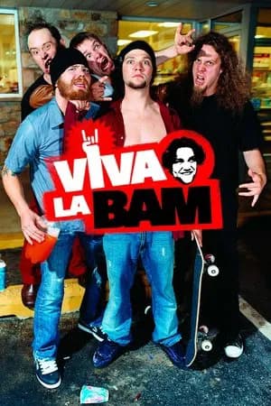 Viva la Bam
