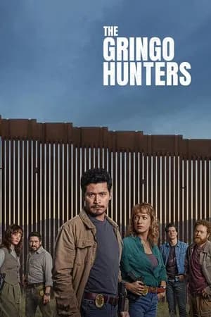 The Gringo Hunters