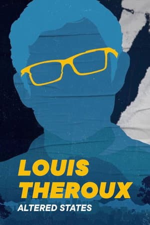 Louis Theroux's Altered States