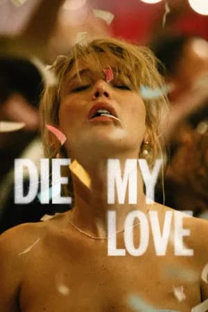 Die My Love