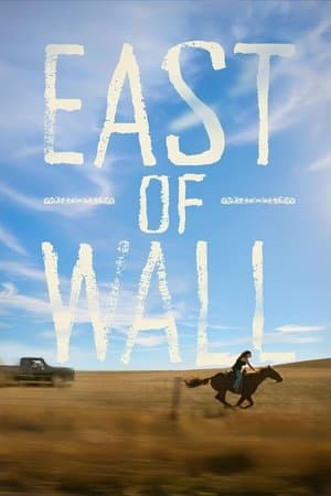East of Wall